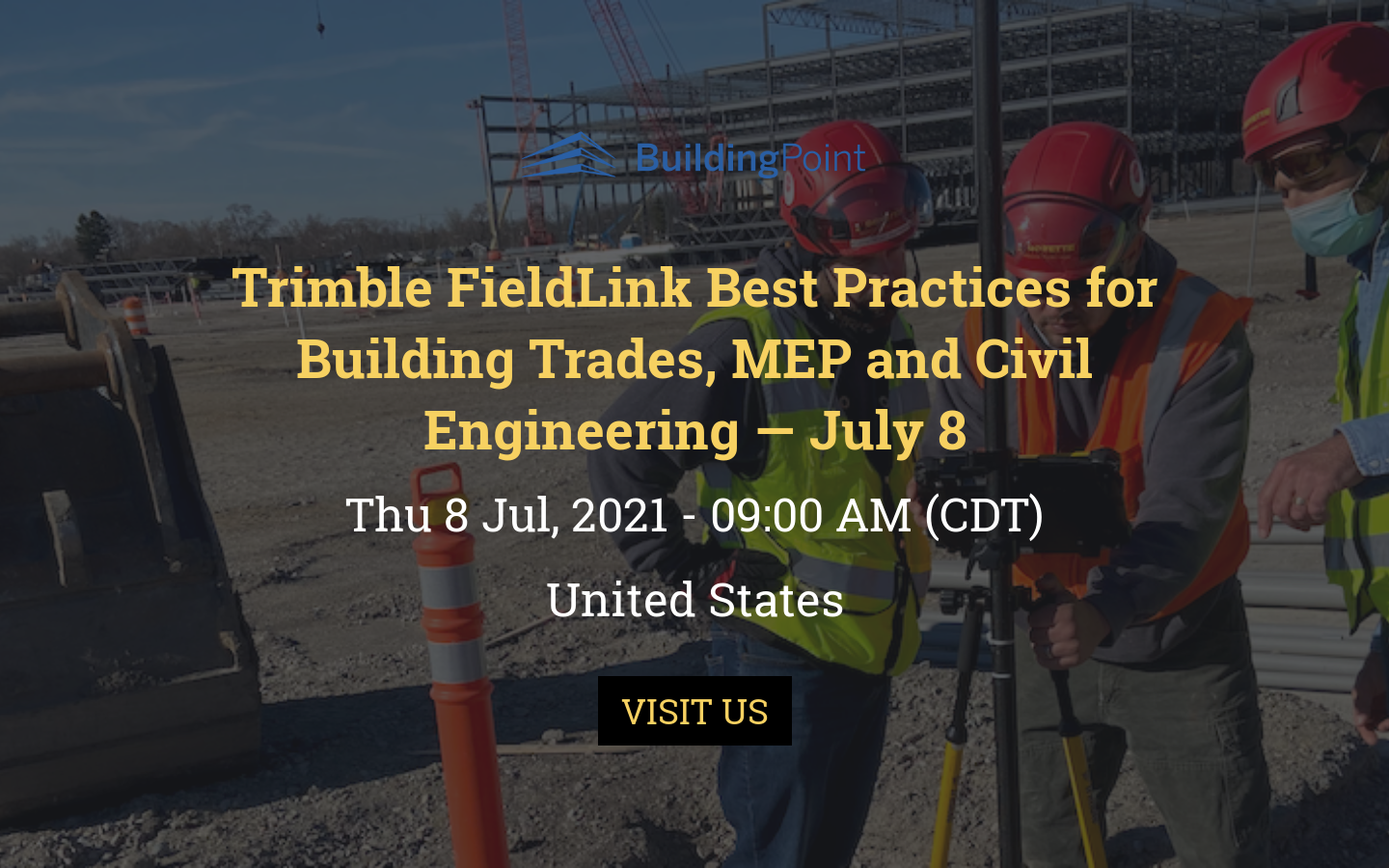 Trimble FieldLink Best Practices for Building Trades, MEP and Civil